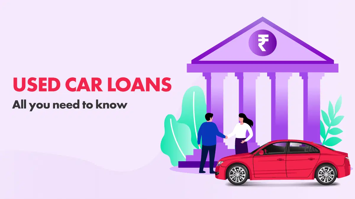 Car Loans Made Simple: Everything You Need to Know Before You Buy